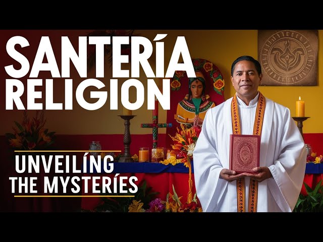 Santería Religion Explained: Orishas, Rituals, and Afro-Caribbean Spirituality