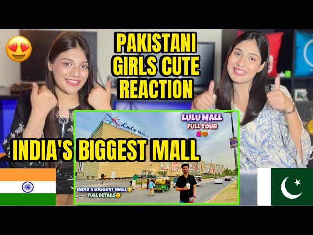 PAKISTANI GIRLS REACTION ON INDIA’S BIGGEST MALL | LULU MALL LUCKNOW FULL TOUR