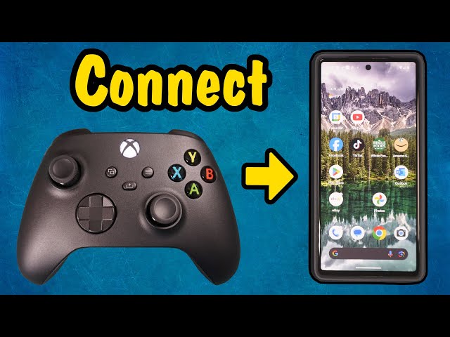 How To Pair An Xbox Controller To An Android Phone (Connect Device)