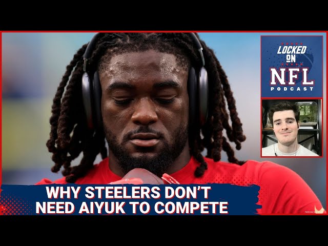 Why Pittsburgh Steelers DON'T need Brandon Aiyuk to be top competitors in 2024