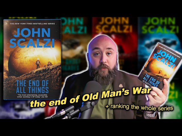 The End of All Things by John Scalzi Review + Old Man's War Series Tier Ranking