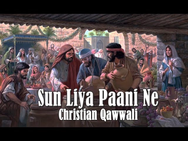 Sun Liya Paani Ne |  Christian Qawwali 2020 | Full Lyrical | Hindi | Sunny Charan | (Official Video)