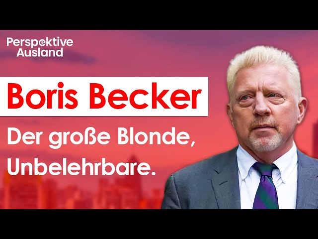 Boris Becker im Knast: Sein größter Fehler. Hatte er falsche Berater oder ist er unbelehrbar?