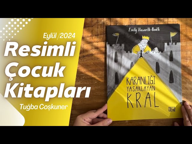 Resimli Çocuk Kitapları/Eylül 2024