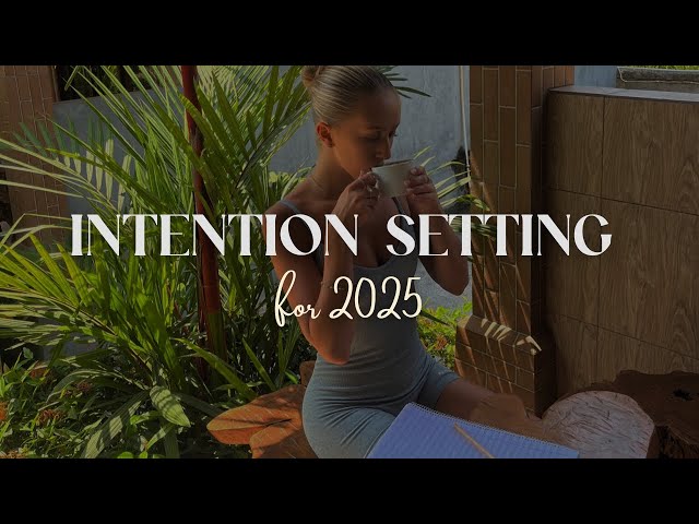 2025 Goals & Intention Setting | Journalling Prompts to plan your best year yet...