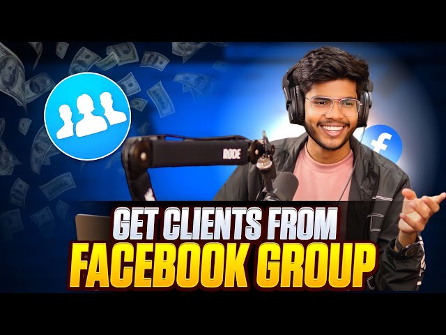 How to get High Ticket Clients from Facebook Group | How to Find Clients from Facebook Groups