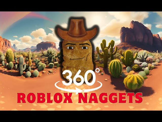 360 VR || WOW!!!  Gegagedigedagedago || Roblox chicken naggets meme