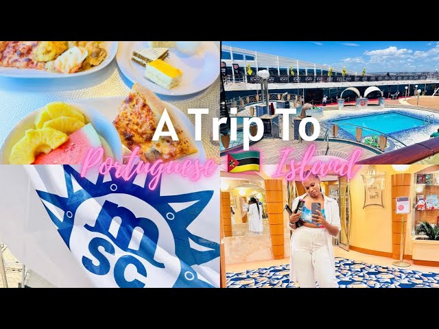 Travel With Me To Portuguese Island |MSC Cruise |First Time Experience