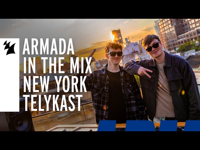 Armada In The Mix New York: TELYKAST