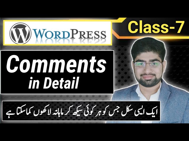 Comments | Comments in WordPress | Wordpress Class 7 | English Subtitles |Ziageek