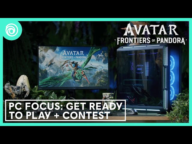 Avatar: Frontiers of Pandora: PC Focus - Get Ready to Play + Contest!