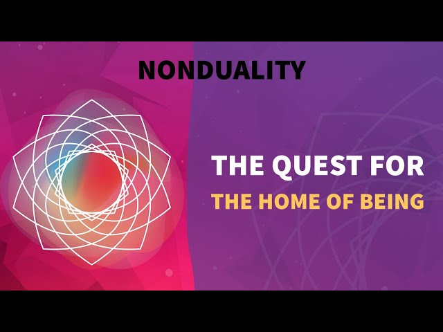 The Home of Being is Always Here | Clip from the #Nonduality Podcast