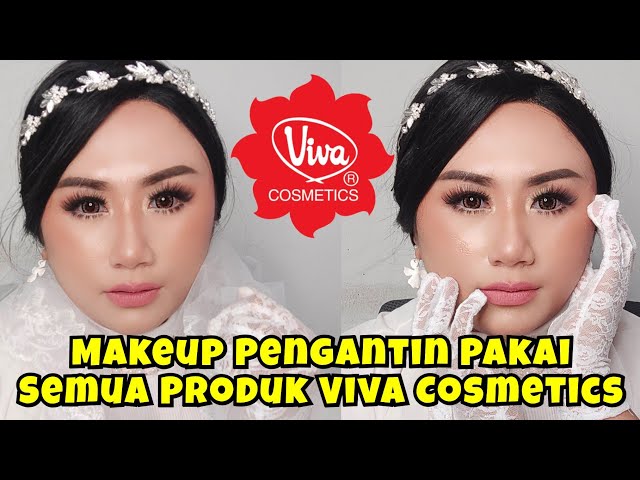 Tutorial Makeup Pengantin Pakai Semua Produk Viva Cosmetics || Wedding Makeup Tutorial