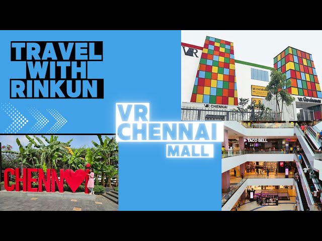 VR Chennai Mall