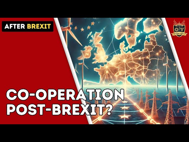 Electricity co-operation post-Brexit? | Outside Views Brexit-UK