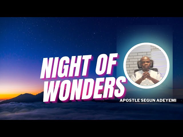 🔥NIGHT OF WONDERS || APOSTLE SEGUN A.ADEYEMI || #usaw || 27/12/24