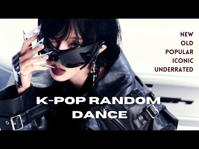 KPOP RANDOM DANCE 2025 (new, old, iconic, underrated, 2009-2024)