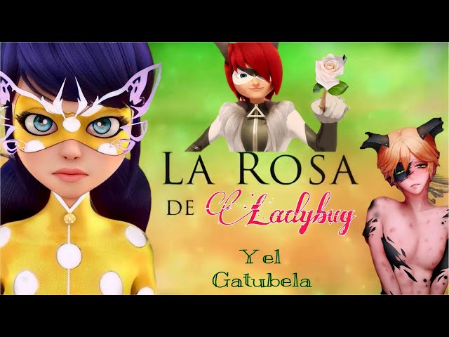 La rosa de Ladybug Parodia parte 2 Miraculous ladybug temporada 6