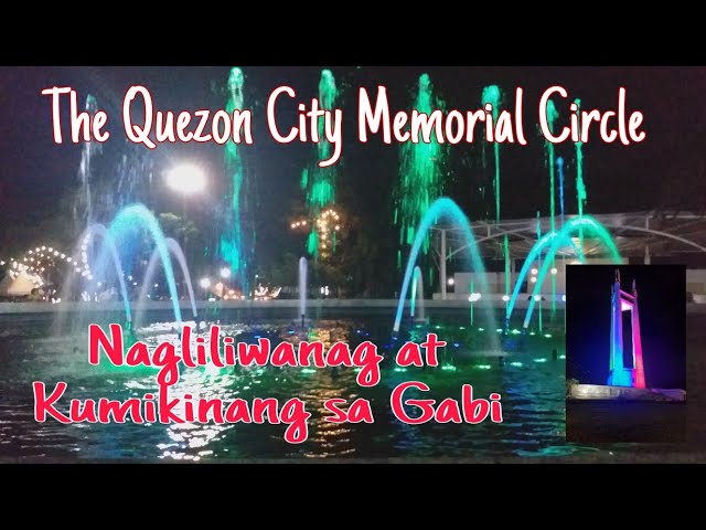 Ganito ang tanawin ng QUEZON CITY MEMORIAL CIRCLE sa gabi  @quezoncity circle #lifesrylevlog