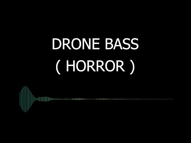 Drone bass(horror) sound effect | sfx /bgm | for videos/films #copyrightfree #creativecommons