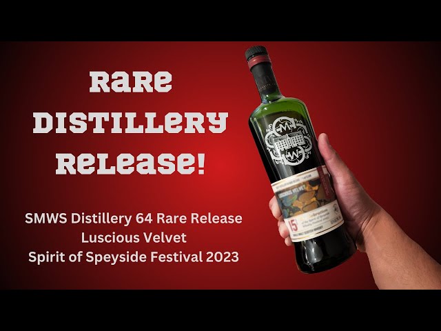 A RARE Scotch Distillery Release! Distillery 64 2023 Festival Release from SMWS