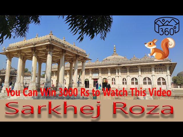 Sarkhej Roza 360 Degree Video