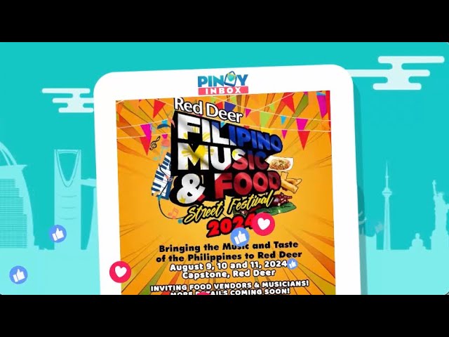 Pinoy Inbox: Red Deer Filipino Music and Food Street Festival 2024