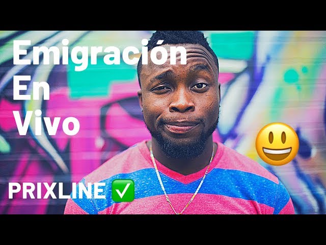 PRIXLINE ✅ Emigración en Vivo 😃