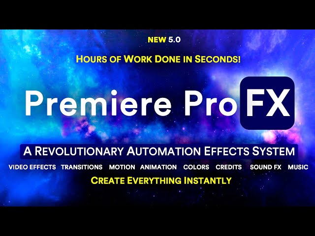 Premiere Pro Effects Plugins Extension of Video Effects, Color, Transitions, Elements, SFX, Music