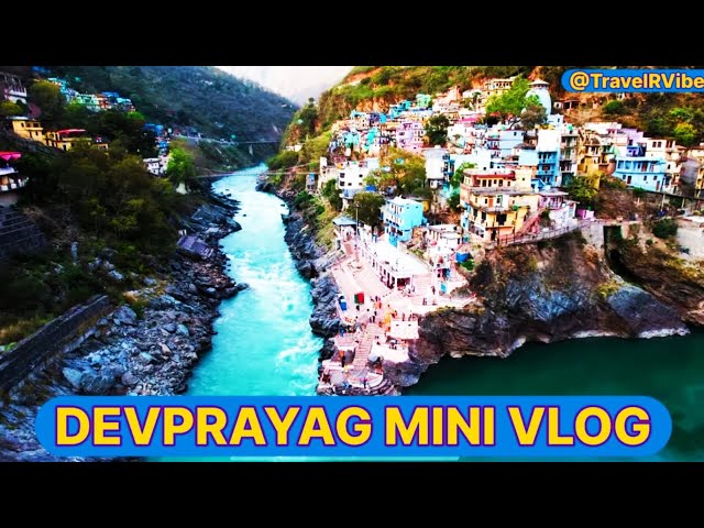 Devprayag sangam uttrakhand || Devprayag story || Ganga sangam || Devprayag mini vlog