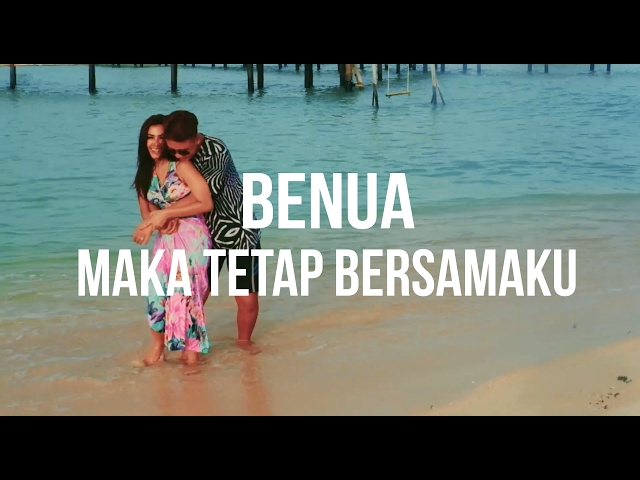 Pablo Benua - Maka Tetap Bersamaku (Official Lyrics Video)