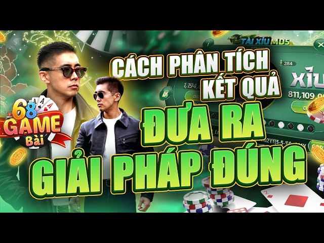 Game Bài Đổi Thưởng | Cách Phân Tích Cầu Tài Xỉu Game Bài Đổi Thưởng Đưa Ra Giải Pháp Đúng Nhất