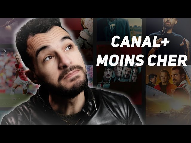 Comment Obtenir Canal+ moins cher ?