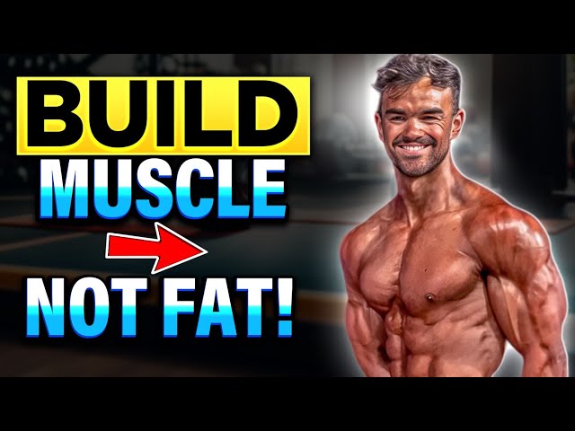 How I Lean Bulk Without Getting Fat | Steve Hall |