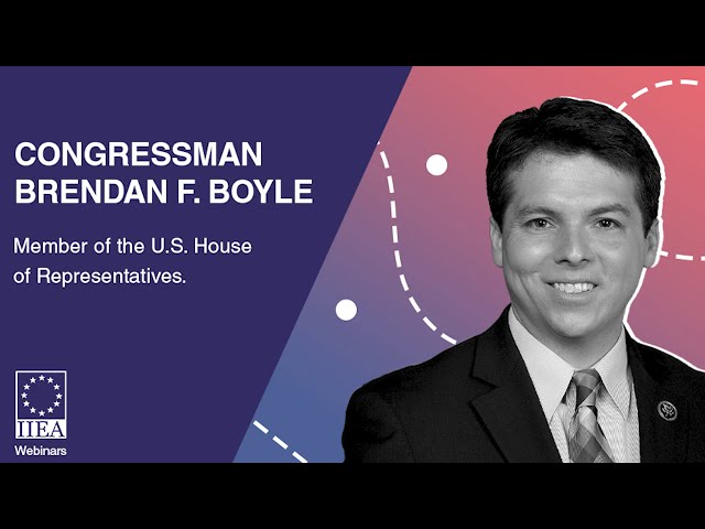 Brendan Boyle - The Biden Administration - Ireland, UK and Transatlantic Relations