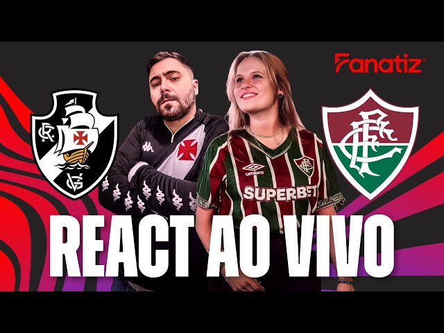 🔴Vasco da Gama x Fluminense React ao Vivo -Pré-jogo, Reação e Análise Pós-jogo