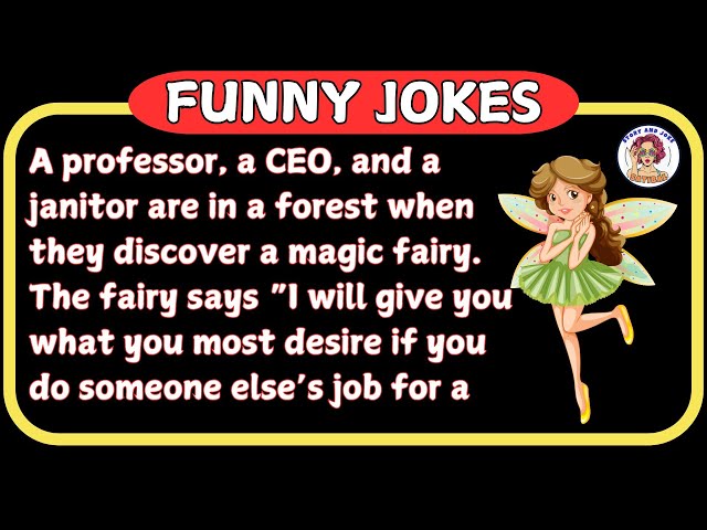 BEST JOKE OF THE DAY - A professor, A Ceo And A Janitor - Art Jokes