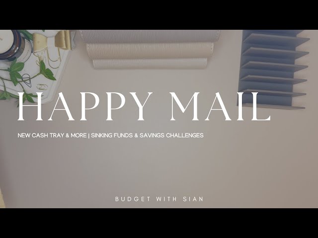 HAPPY MAIL UNBOXING | CASH STUFFING UK | Low Income | Savings | Sinking Funds | UK Cash Budgeter