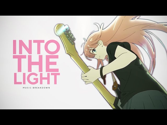 From Shadows to Spotlights: The Artistry of 'Into the Light' - Kessoku Band Song Breakdown