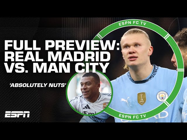 Real Madrid vs. Manchester City 2nd Leg PREVIEW 🔮 'This game could be ABSOLUTELY NUTS' | ESPN FC