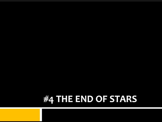 #4 The End of Stars