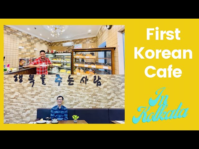 King’s Bakery | 1st & Only Korean Cafe in Kolkata | Korean Food