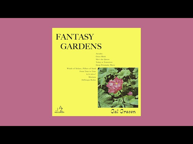 Gal Gracen - Fantasy Gardens (Full Album)