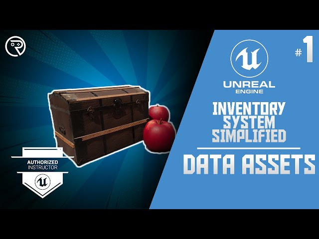 Unreal Engine 5 Tutorial -  Inventory Simplified Part 1: Data Assets