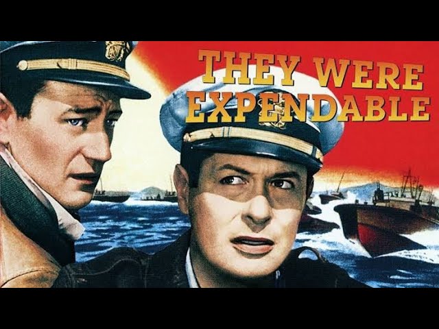 They Were Expendable 1945 Movie | Robert Montgomery | John Wayne | Donna Reed | Reviews & Facts