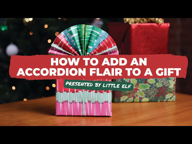 How to Add an Accordion Flair to a Gift | Presented by Little ELF