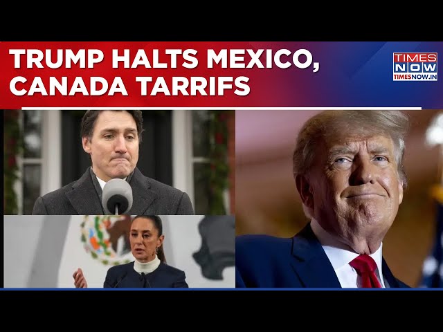 Donald Trump Pauses Tariffs on Canada, Mexico For 30 Days, Deal Struck Between Trump & Trudeau?