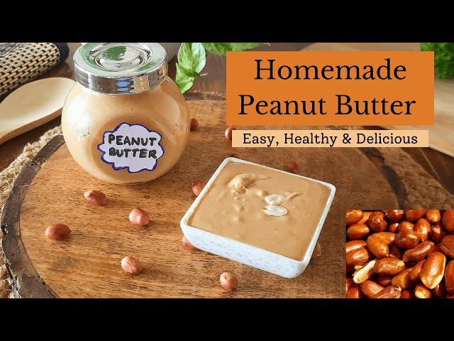 How to make peanut butter at home|Homemade Peanut Butter Recipe  | Millet Palate