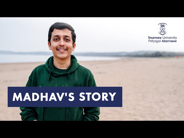 Madhav's Swansea Story