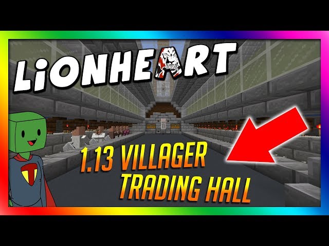 Epic Villager Trading Hall!! Minecraft 1.13 ~ Lionheart SMP - Season 2: Episode 9